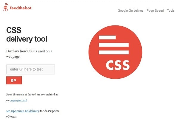 Free SEO Tools - http://www.feedthebot.com/tools/css-delivery/