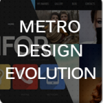 Metro Design Style 2-Year Evolution - Things Lost and Gained