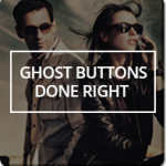 Ghost Buttons Done Right - Simple Rules for Web Design