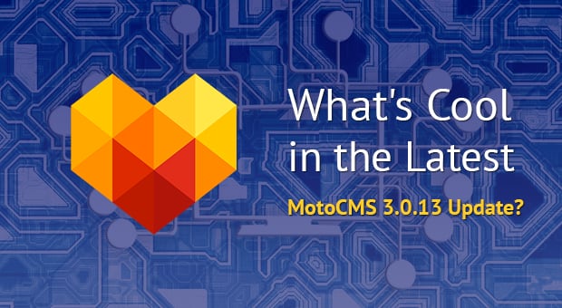 MotoCMS 3.0.13 Update - main