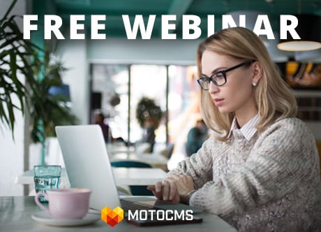Save Your Spot at MotoCMS Free Webinar