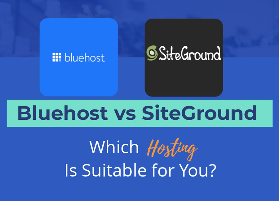 BlueHost vs SiteGround – Which hosting provider should you pick?