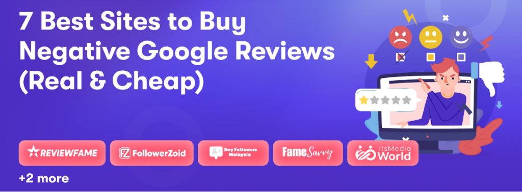 Top Sites to Buy Negative Google Reviews