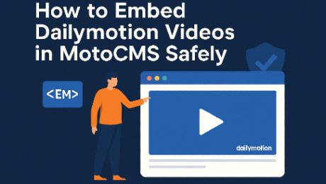 How to Embed Dailymotion Videos in MotoCMS Safely